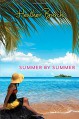 Summer by Summer - Heather Burch