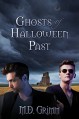 Ghosts of Halloween Past (The Shifters) - M.D. Grimm