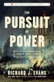 The Pursuit of Power: Europe 1815-1914 - Richard J. Evans