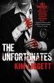 The Unfortunates - Kim Liggett