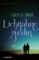 Lichtjahre zu dir - Helen Douglas, Almut Werner