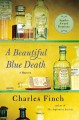 A Beautiful Blue Death (Charles Lenox Mysteries) - Charles Finch