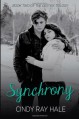 Synchrony (Destiny #2) - Cindy Ray Hale