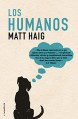 Los humanos - Matt Haig