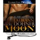 Moon - Laurann Dohner, Vanessa Chambers