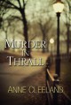 Murder In Thrall - Anne Cleeland