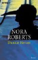 Dunkle Herzen - Nora Roberts