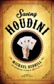 Saving Houdini - Michael Redhill