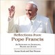 Reflections from Pope Francis: An Invitation to Journaling, Prayer, and Action - Susan Stark, Dan Pierson