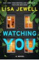 Watching You - Lisa Jewell