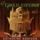 The Goblin Emperor - Kyle McCarley, Katherine Addison