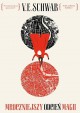 Mroczniejszy odcien magii - V.E. Schwab