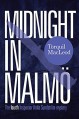 Midnight in Malmö (Inspector Anita Sundstrom Mysteries) - Torquil MacLeod