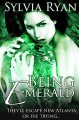 Being Emerald - Sylvia Ryan