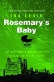 Rosemary's Baby - Ira Levin, Otto Penzler