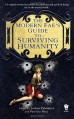 The Modern Fae's Guide to Surviving Humanity - Jim C. Hines, April Steenburgh, Susan Jett, Kari Sperring, Barbara Ashford, Avery Shade, Shannon Page, Seanan McGuire, Jean Marie Ward, Anton Strout, Kristine Smith, S.C. Butler, Joshua Palmatier, Juliet E. McKenna, Patricia Bray, Jay Lake, Elizabeth Bear