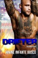 Drifter (The Nomad Series Book 1) - Janine Infante Bosco
