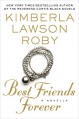 Best Friends Forever - Kimberla Lawson Roby