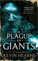 A Plague of Giants - Kevin Hearne