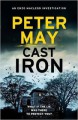 Cast Iron (An Enzo Macleod Investigation) - Peter May