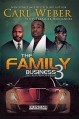 The Family Business 3 - Carl Weber, Treasure Hernandez