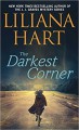 The Darkest Corner - Liliana Hart