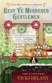 Rest Ye Murdered Gentlemen (A Year-Round Christmas Mystery) - Vicki Delany