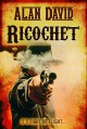 Ricochet - Alan David