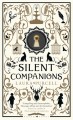 The Silent Companions - Laura Purcell