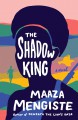 The Shadow King - Maaza Mengiste