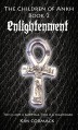 Enlightenment: The Children of Ankh - Kim Cormack