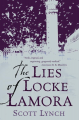 The Lies of Locke Lamora - Scott Lynch