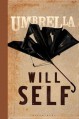 Umbrella - Will Self