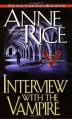 Interview with the Vampire - Anne Rice