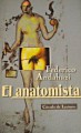 El Anatomista - Federico Andahazi