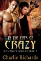 In the Eyes of Crazy (Kontra's Menagerie, #9) - Charlie Richards