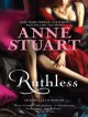 Ruthless (The House of Rohan) - Anne Stuart