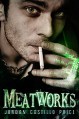 Meatworks - Jordan Castillo Price