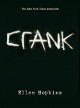 Crank - Ellen Hopkins