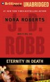 Eternity in Death - J.D. Robb, Susan Ericksen