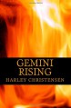 Gemini Rising (Mischievous Malamute, #1) - Harley Christensen