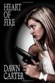 Heart of Fire - Dawn Carter