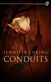 Conduits - Jennifer Loring