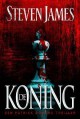 De koning - Steven James, Willem Keesmaat