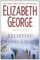 Believing the Lie - Elizabeth George