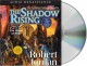 The Shadow Rising - Robert Jordan, Kate Reading, Michael Kramer