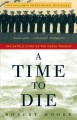 A Time to Die: The Untold Story of the Kursk Tragedy - Robert Moore