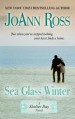 Sea Glass Winter - JoAnn Ross