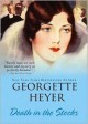 Death in the Stocks - Georgette Heyer