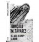 A Man: Klaus Klump - Gonocalo M Tavares